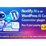 Generate High-Quality SEO Content Effortlessly with Nexlify AI in WordPress
